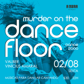 22:00 MURDER ON THE DANCE FLOOR